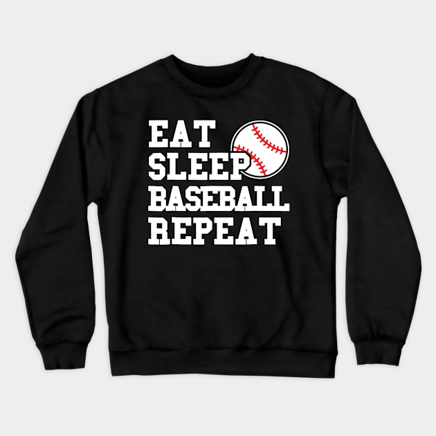 Eat Sleep Baseball Repeat Funny Baseball Player Crewneck Sweatshirt by Vigo